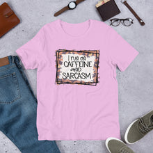 Load image into Gallery viewer, I Run on Caffeine and Sarcasm Short-Sleeve Unisex T-Shirt
